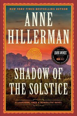 Shadow of the Solstice(English, Hardcover, Hillerman Anne)