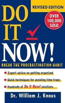 Do It Now!(English, Hardcover, Knaus William J Dr Edd)