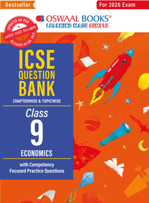 ICSE Question Bank Chapter & Topicwise Papers Class 9 Economics For 2026 Exam(Paperback, Oswaal Editorial Board)
