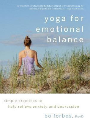 Yoga for Emotional Balance(English, Paperback, Forbes Bo)