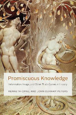 Promiscuous Knowledge(English, Hardcover, Cmiel Kenneth)