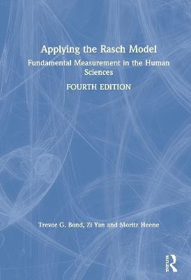 Applying the Rasch Model(English, Hardcover, Bond Trevor)