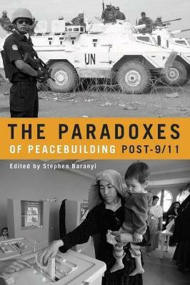 The Paradoxes of Peacebuilding Post-9/11(English, Electronic book text, unknown)