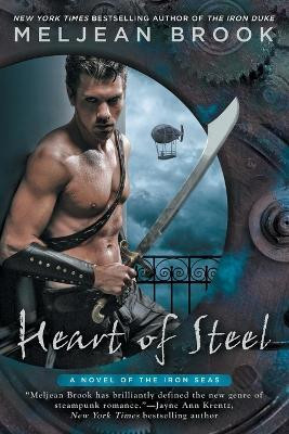 Heart of Steel(English, Paperback, Brook Meljean)