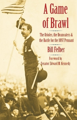 A Game of Brawl(English, Paperback, Felber Bill)