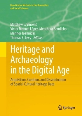 Heritage and Archaeology in the Digital Age(English, Hardcover, unknown)
