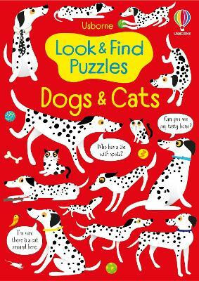 Look and Find Puzzles Dogs and Cats(English, Paperback, Robson Kirsteen)