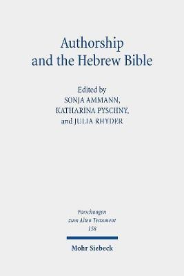 Authorship and the Hebrew Bible(English, Hardcover, unknown)