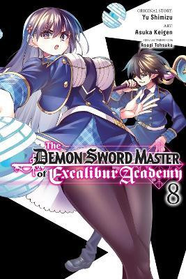 The Demon Sword Master of Excalibur Academy, Vol. 8 (manga)(English, Paperback, Mughal Arbash)