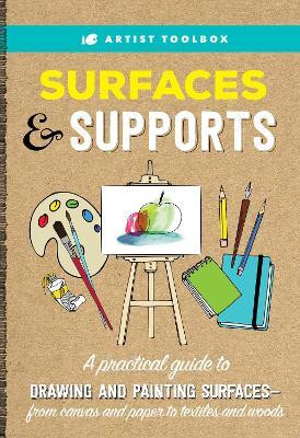 Artist Toolbox: Surfaces & Supports(English, Electronic book text, Gilbert Elizabeth T.)