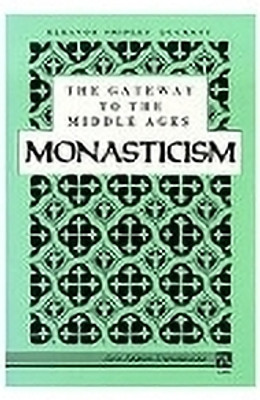 The Gateway to the Middle Ages(English, Paperback, Duckett Eleanor Shipley)