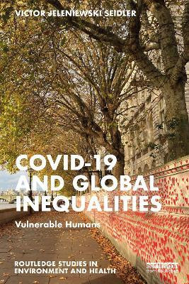 Covid-19 and Global Inequalities(English, Paperback, Seidler Victor Jeleniewski)
