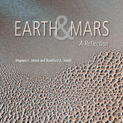 Earth and Mars(English, Paperback, Strom Stephen E.)