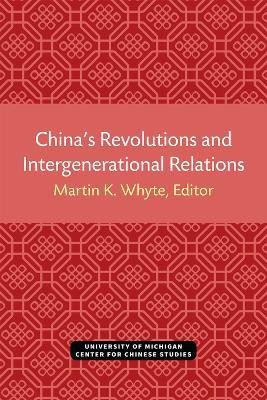 China's Revolutions and Intergenerational Relations(English, Paperback, unknown)