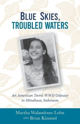 Blue Skies, Troubled Waters(English, Paperback, Walandouw Lohn Martha)
