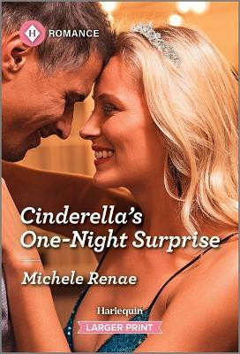 Cinderella's One-Night Surprise(English, Paperback, Renae Michele)