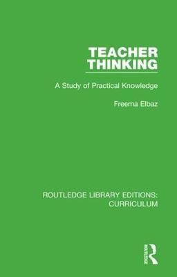Teacher Thinking(English, Hardcover, Elbaz Freema)