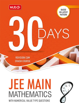 MTG 30 Days Crash Course for JEE Main Mathematics - JEE Main Revision Cum-Crash Course For 2023 Exam(Paperback, MTG Editorial Board)