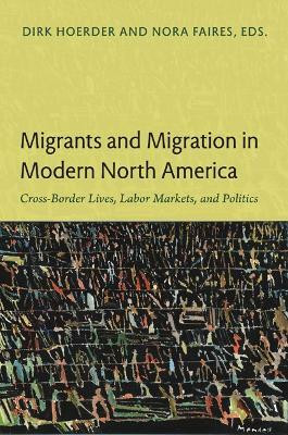 Migrants and Migration in Modern North America(English, Paperback, unknown)