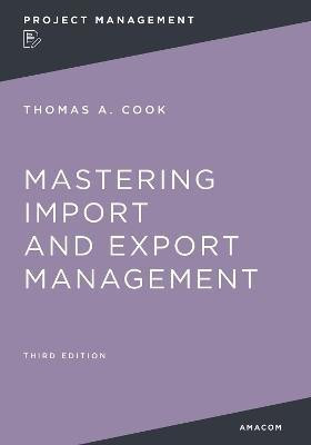 Mastering Import and Export Management(English, Paperback, Cook Thomas)