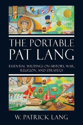 The Portable Pat Lang(English, Paperback, Lang W Patrick)