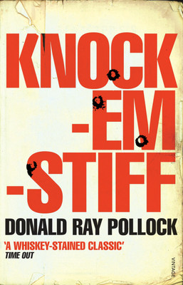 Knockemstiff(English, Paperback, Pollock Donald Ray)