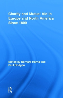 Charity and Mutual Aid in Europe and North America since 1800(English, Hardcover, unknown)