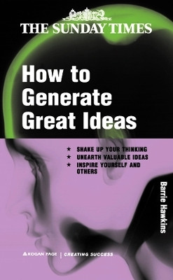 How to Generate Great Ideas(English, Paperback, Hawkins Barrie)