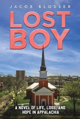 Lost Boy(English, Paperback, Blosser Jacob)