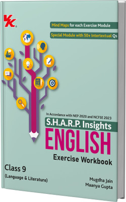 S.H.A.R.P. Insights for CBSE Class 9 English (Language & Literature) Exercise Workbook by Mugdha Jain (BITS Pilani, IIM-A) & Maanya Gupta (IIM-A)- Edition (2025-26)(Paperback, Mugdha Jain, Maanya Gupta)
