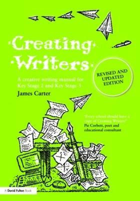 Creating Writers(English, Paperback, Carter James)