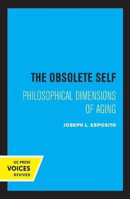 The Obsolete Self(English, Paperback, Esposito Joseph)