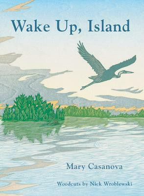 Wake Up, Island(English, Hardcover, Casanova Mary)