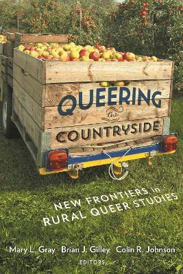 Queering the Countryside(English, Electronic book text, unknown)