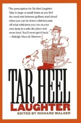 Tar Heel Laughter(English, Paperback, unknown)