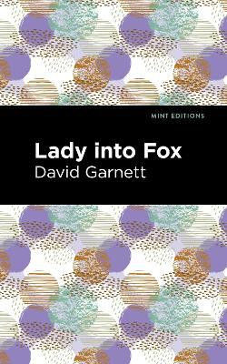 Lady Into Fox(English, Paperback, Garnett David)