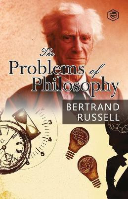 The Problems of Philosophy(English, Paperback, Russell Bertrand)