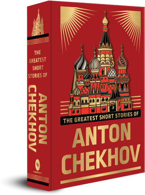 The Greatest Short Stories of Anton Chekhov(English, Hardcover, Chekhov Anton)
