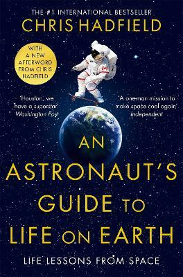 An Astronaut's Guide to Life on Earth(English, Paperback, Hadfield Chris)