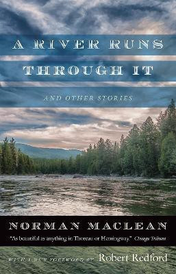 A River Runs through It and Other Stories(English, Paperback, Maclean Norman)