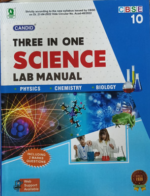 CANDID THREE IN ONE SCIENCE LAB MANUAL (PHYSICS, CHEMISTRY, BIOLOGY) CLASS-10(Paperback, CANDID)