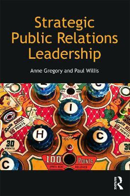 Strategic Public Relations Leadership(English, Paperback, Gregory Anne)