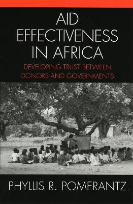 Aid Effectiveness in Africa(English, Paperback, Pomerantz Phyllis R.)