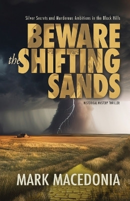 Beware the Shifting Sands(English, Paperback, Macedonia Mark)