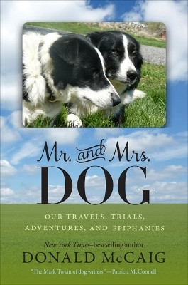 Mr. and Mrs. Dog(English, Hardcover, McCaig Donald)