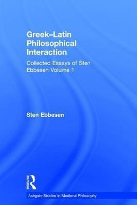 Greek-Latin Philosophical Interaction(English, Hardcover, Ebbesen Sten)