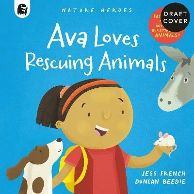 Ava Loves Rescuing Animals: Volume 4(English, Paperback, French Jess)