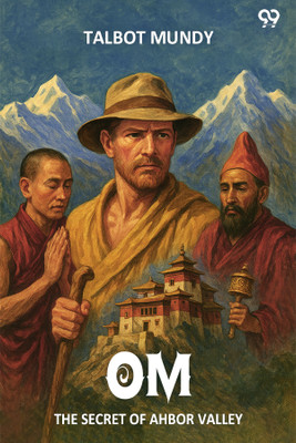 Om The Secret Of Ahbor Valley(Paperback, Talbot Mundy)