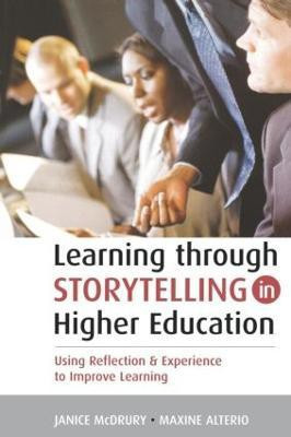 Learning Through Storytelling in Higher Education(English, Paperback, Alterio Maxine)