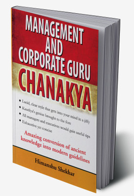 Management And Corporate Guru Chanakya(Hardcover, Himanshu Shekhar)